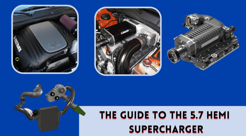 The Guide to the 5.7 HEMI Supercharger