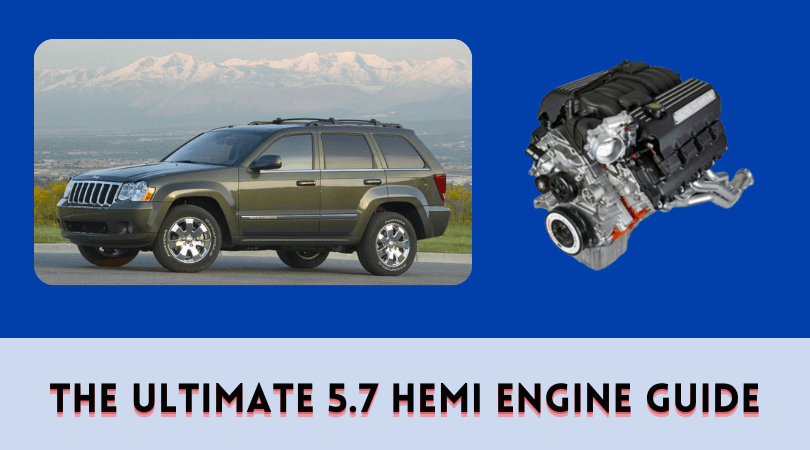 The Ultimate 5.7 HEMI Engine Guide