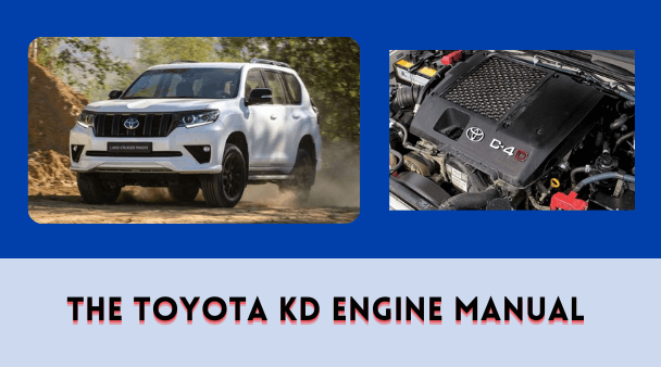 The Toyota KD Engine Manual